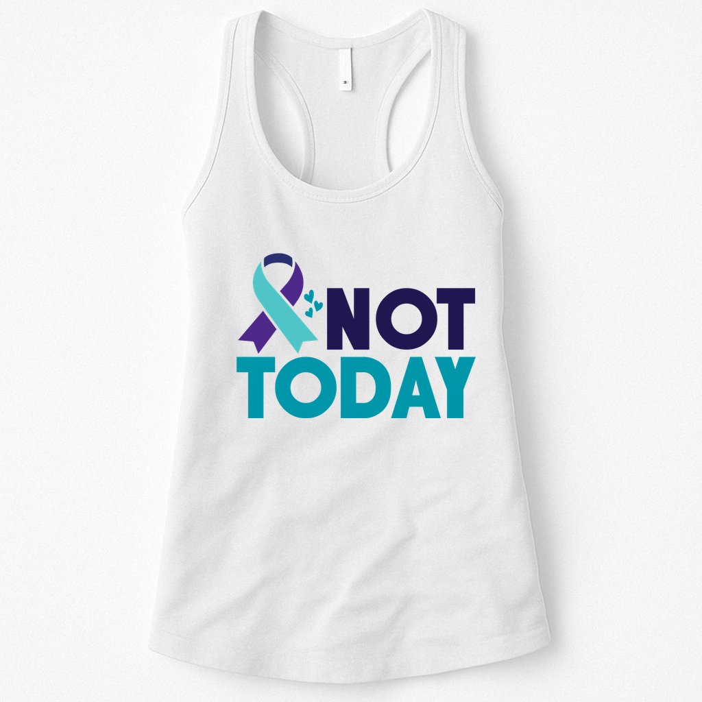Not Today Suicide Prevention Ribbon Womens Tank Top