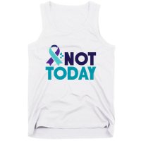 Not Today Suicide Prevention Ribbon Tank Top
