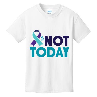 Not Today Suicide Prevention Ribbon Kids T-Shirt
