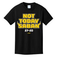 Not Today Saban 27 20 Kids T-Shirt