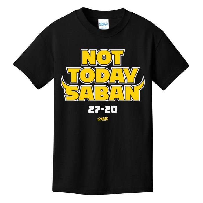 Not Today Saban 27 20 Kids T-Shirt