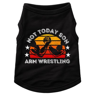 Not Today Son Arm Wrestling Game Father Valentines Day Doggie Tank