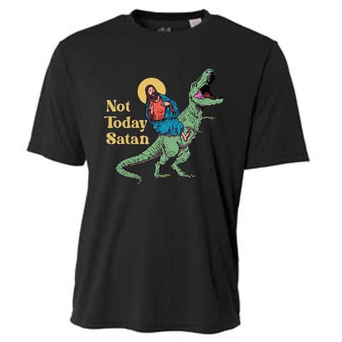 Not Today Satan Jesus Riding Dinosaur T Rex Funny Sarcastic Cooling Performance Crew T-Shirt