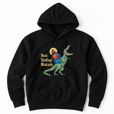 Not Today Satan Jesus Riding Dinosaur T Rex Funny Sarcastic Hoodie