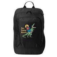 Not Today Satan Jesus Riding Dinosaur T Rex Funny Sarcastic City Backpack