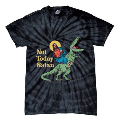 Not Today Satan Jesus Riding Dinosaur T Rex Funny Sarcastic Tie-Dye T-Shirt