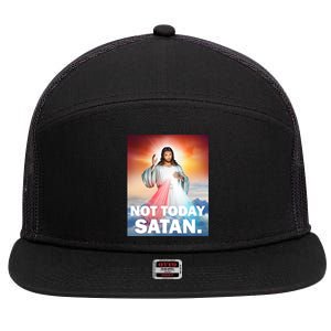 Not Today Satan Jesus Christ Christian Christianity Catholic 7 Panel Mesh Trucker Snapback Hat