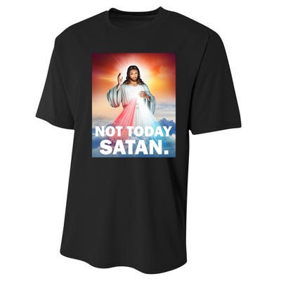 Not Today Satan Jesus Christ Christian Christianity Catholic Performance Sprint T-Shirt