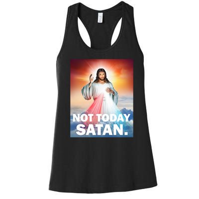 Not Today Satan Jesus Christ Christian Christianity Catholic Women's Racerback Tank