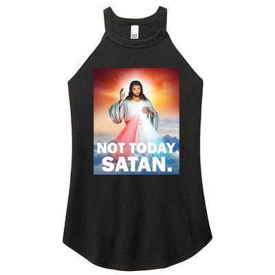 Not Today Satan Jesus Christ Christian Christianity Catholic Women’s Perfect Tri Rocker Tank