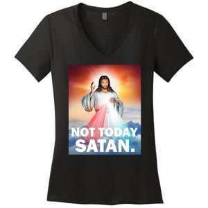 Not Today Satan Jesus Christ Christian Christianity Catholic Women's V-Neck T-Shirt