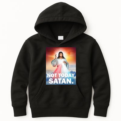 Not Today Satan Jesus Christ Christian Christianity Catholic Kids Hoodie