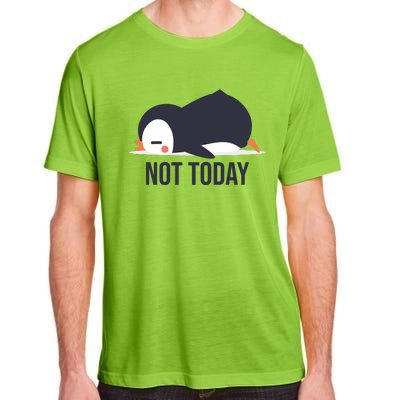 Not Today Seabird Funny Cute Adult ChromaSoft Performance T-Shirt