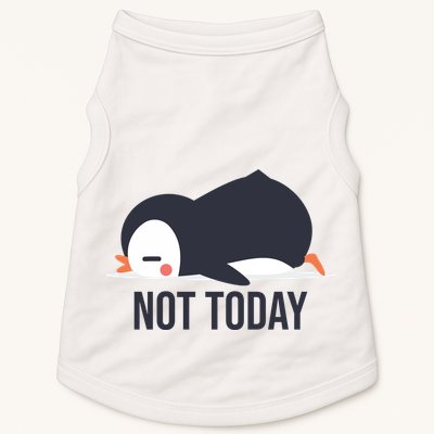 Not Today Seabird Funny Cute Doggie Tank