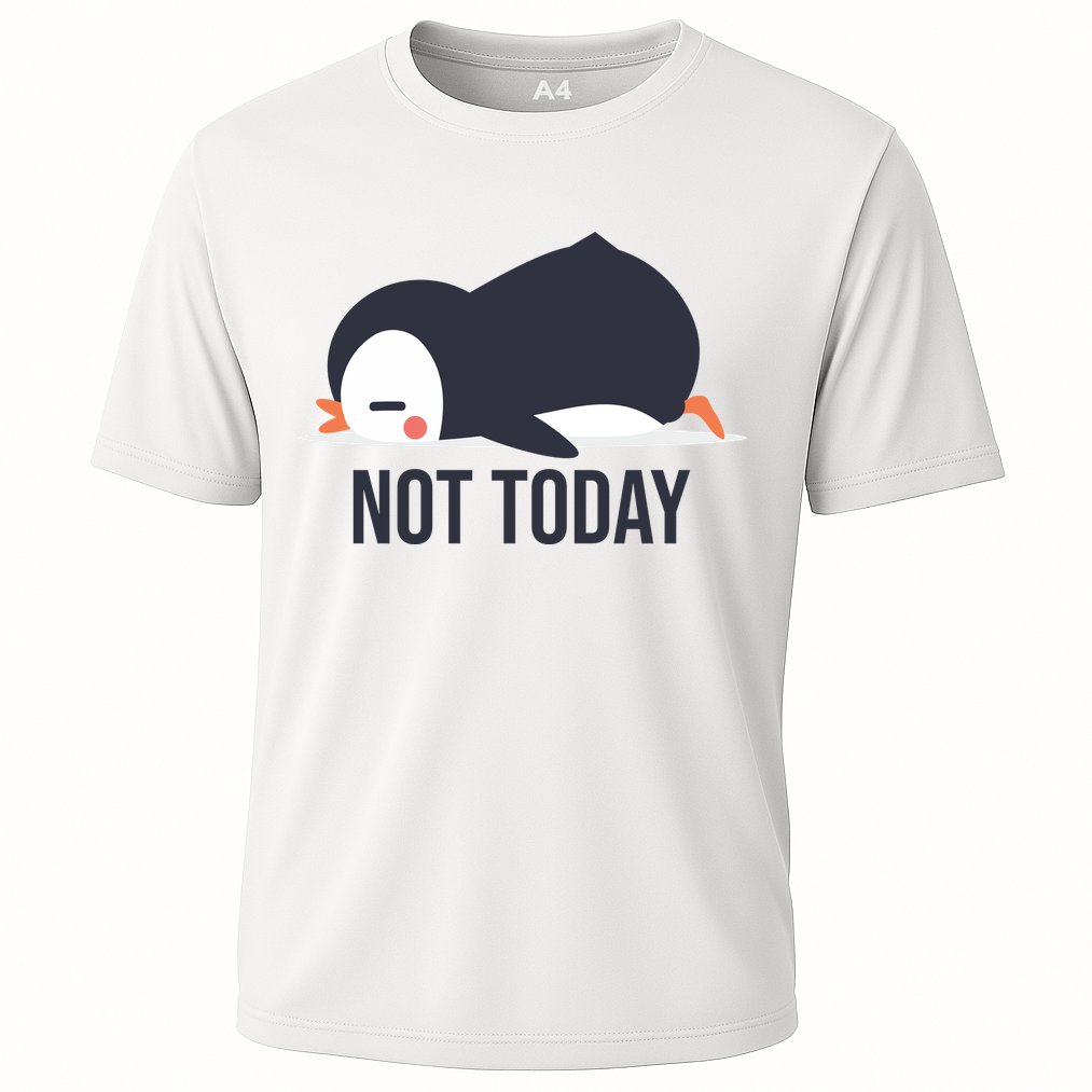 Not Today Seabird Funny Cute Performance Shirt