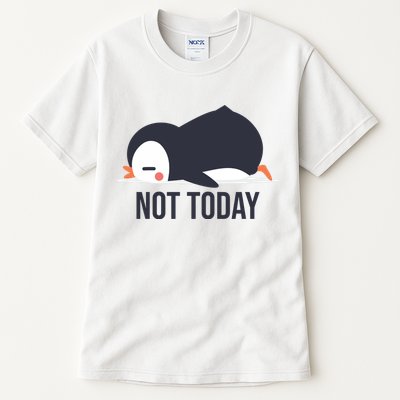 Not Today Seabird Funny Cute Tall T-Shirt