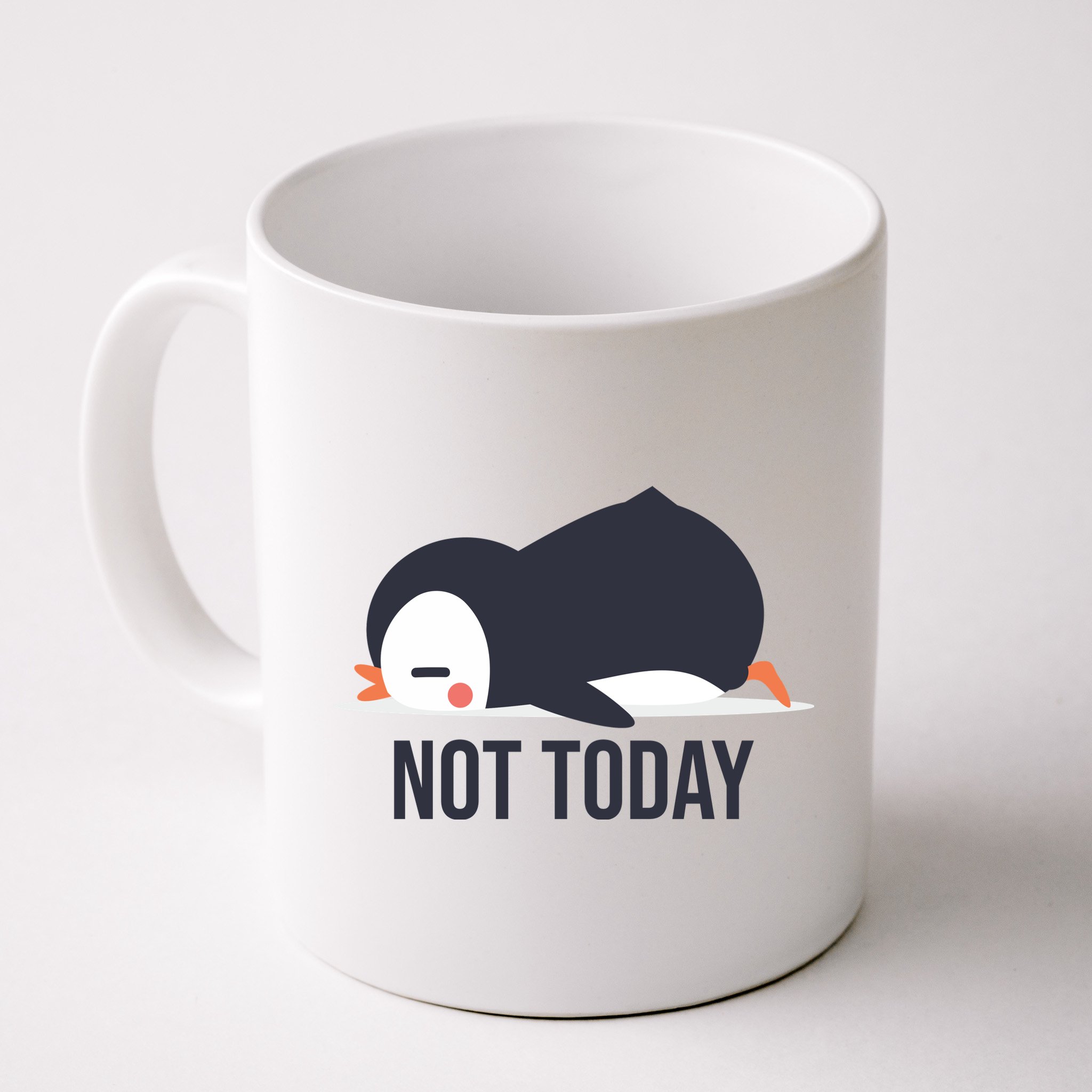 Not Today Seabird Funny Cute Mug