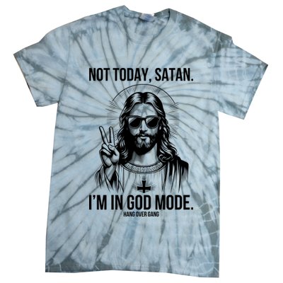 Not Today Satan I’M In God Mode Funny Jesus Meme Tie-Dye T-Shirt