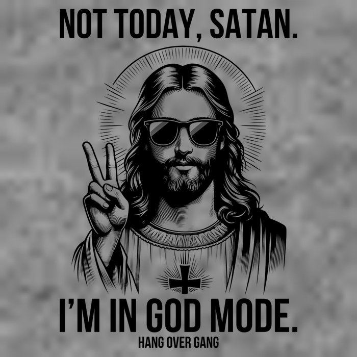Not Today Satan I’M In God Mode Funny Jesus Meme Tall Sweatshirt