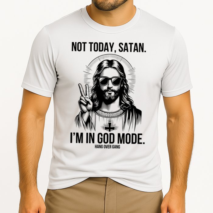 Not Today Satan I’M In God Mode Funny Jesus Meme Performance Shirt