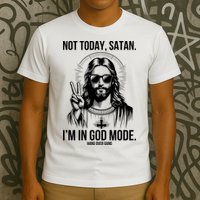Not Today Satan I’M In God Mode Funny Jesus Meme T-Shirt