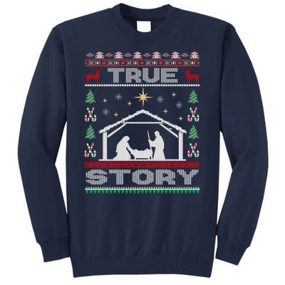 Nativity True Story Christmas Tall Sweatshirt