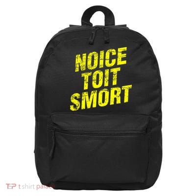 Noice Toit Smort Funny Saying 16 in Basic Backpack