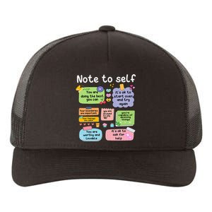 Note To Self Positive Energy Encouragement Design Print Yupoong Adult 5-Panel Trucker Hat