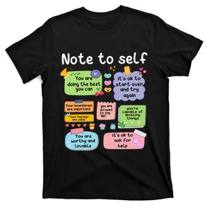 Note To Self Positive Energy Encouragement Design Print T-Shirt