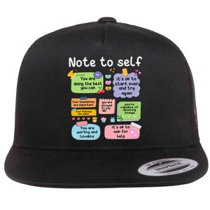 Note To Self Positive Energy Encouragement Design Print Flat Bill Trucker Hat