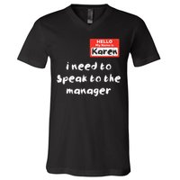 Need To Speak Manager Karen Halloween Funny Meme V-Neck T-Shirt