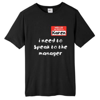 Need To Speak Manager Karen Halloween Funny Meme Tall Fusion ChromaSoft Performance T-Shirt