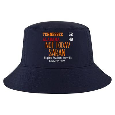 Not Today Saban Tennessee Sport Gameday Winner Tennessee Football Champion Cool Comfort Performance Bucket Hat