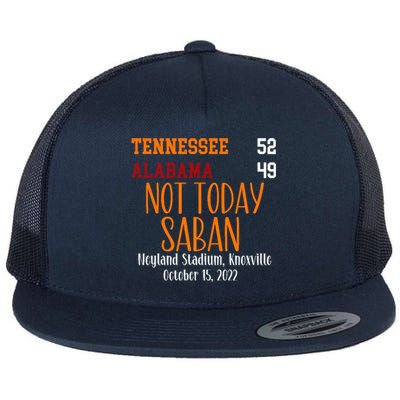 Not Today Saban Tennessee Sport Gameday Winner Tennessee Football Champion Flat Bill Trucker Hat