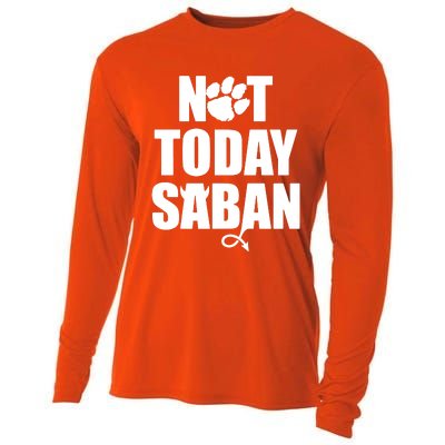 Not Today Saban Clemson Football Fan Club Cooling Performance Long Sleeve Crew