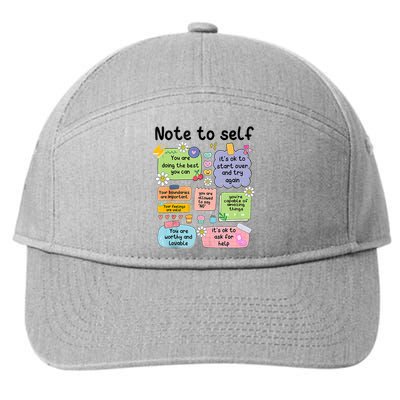 Note To Self Mental Health Matter Motivational 7-Panel Snapback Hat