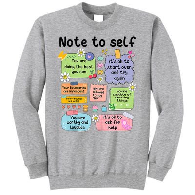 Note To Self Mental Health Matter Motivational Tall Sweatshirt