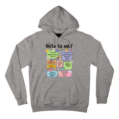 Note To Self Mental Health Matter Motivational Tall Hoodie