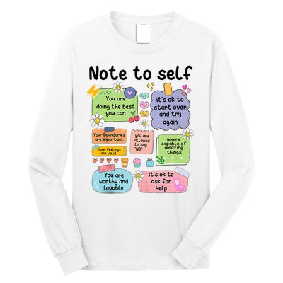 Note To Self Mental Health Matter Motivational Long Sleeve Shirt