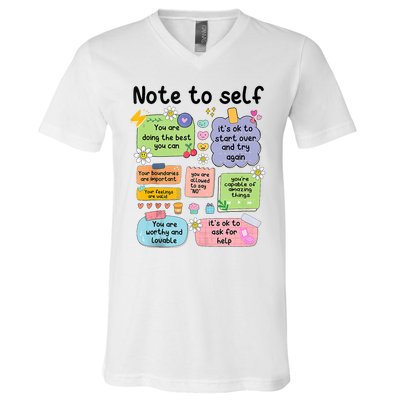 Note To Self Mental Health Matter Motivational V-Neck T-Shirt