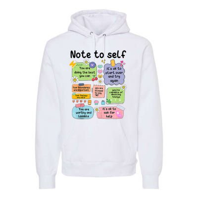 Note To Self Mental Health Matter Motivational Premium Hoodie