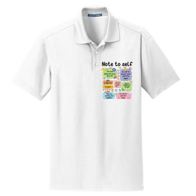 Note To Self Mental Health Matter Motivational Dry Zone Grid Polo