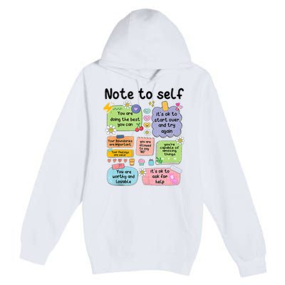 Note To Self Mental Health Matter Motivational Premium Pullover Hoodie