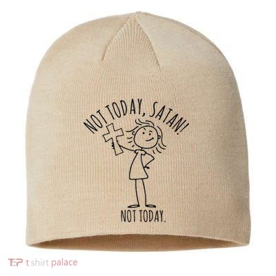 Not Today Satan Not Today Sweat Sustainable Beanie