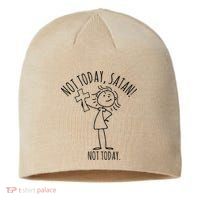 Not Today Satan Not Today Sweat Sustainable Beanie