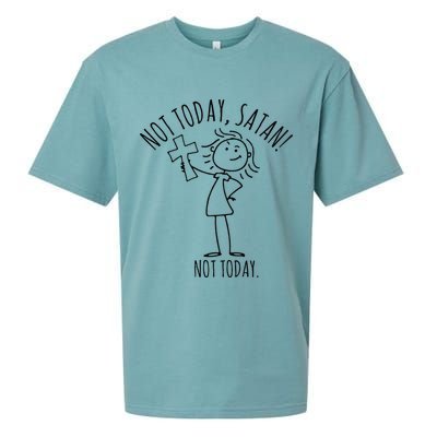 Not Today Satan Not Today Sweat Sueded Cloud Jersey T-Shirt