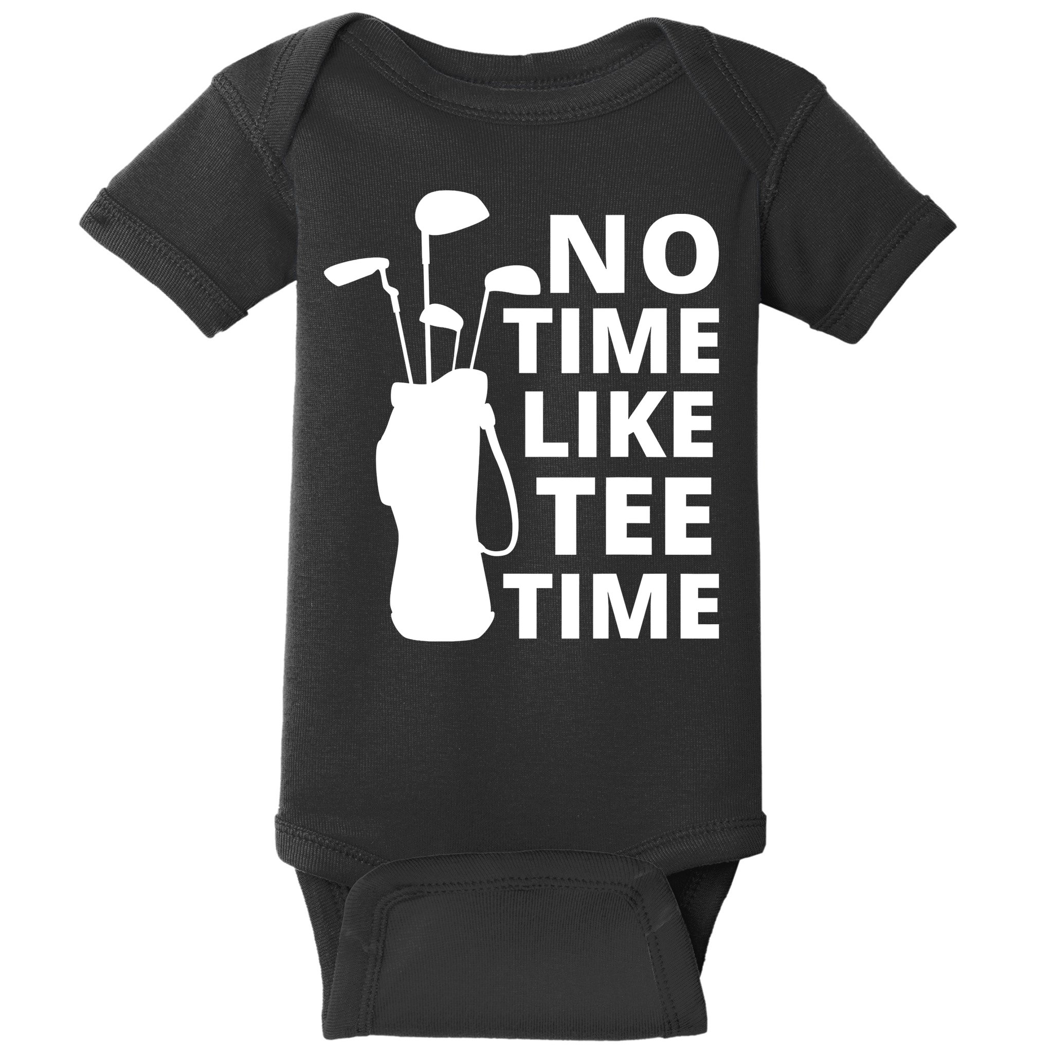 No Time Tee Time Funny Golf Dad Golfer Fathers Baby Bodysuit
