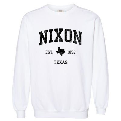 Nixon Texas Tx Vintage Established Athletic Sports Design Garment-Dyed Sweatshirt