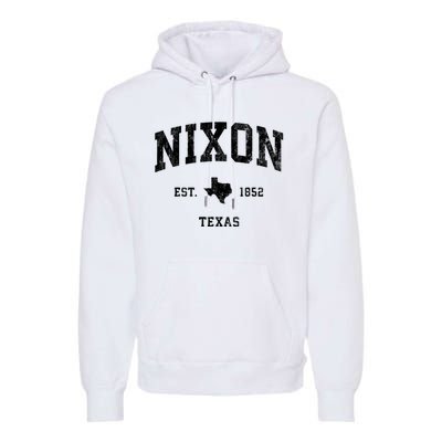 Nixon Texas Tx Vintage Established Athletic Sports Design Premium Hoodie