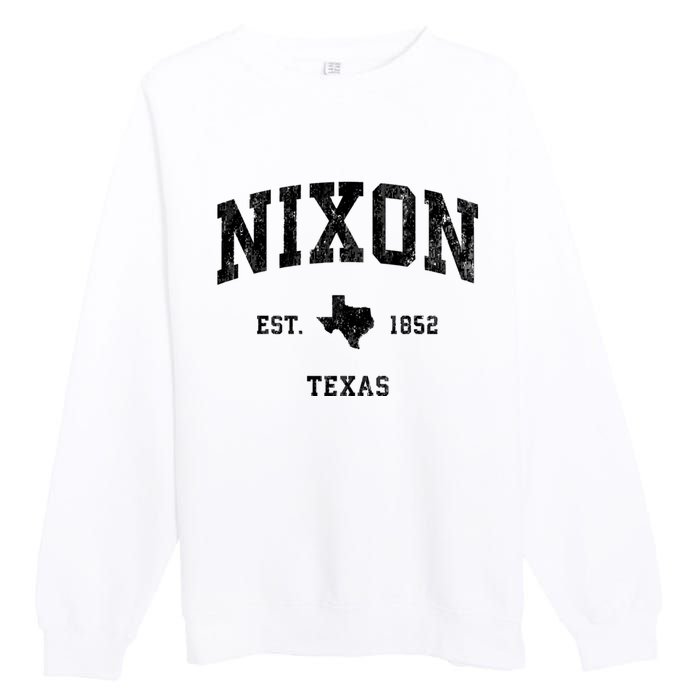 Nixon Texas Tx Vintage Established Athletic Sports Design Premium Crewneck Sweatshirt